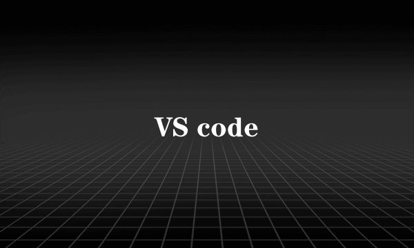 VS code
